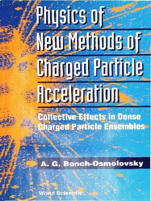 cover image of Physics of New Methods of Charged Particle Acceleration